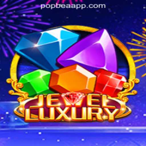Dive into the World of JewelLuxury with POPBEA Oficial Slots Brasil #1